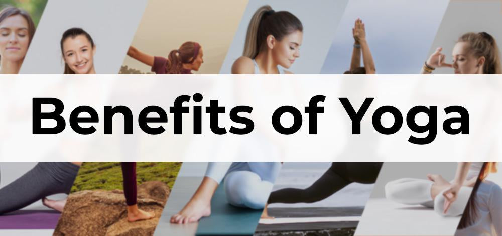 The Benefits of Yoga: How It Can Improve Your Health and Well-being